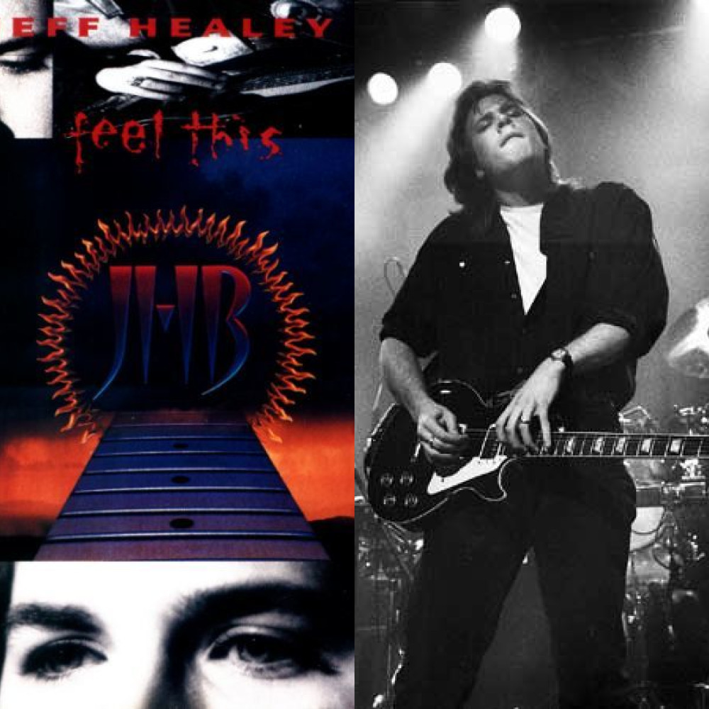 Feel This (1992) The Jeff Healey Band